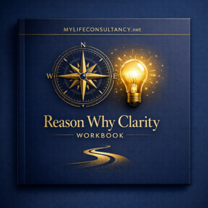 Reason Why Clarity Workbook